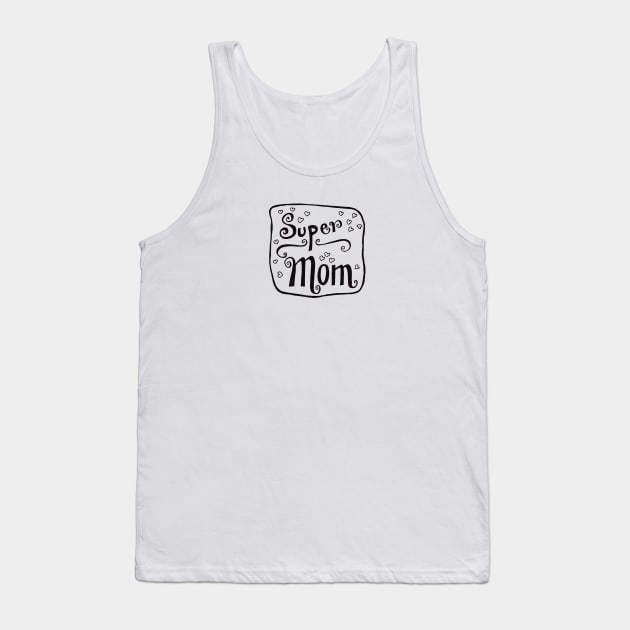 For mother, mom, mummy Tank Top by PrincessbettyDesign